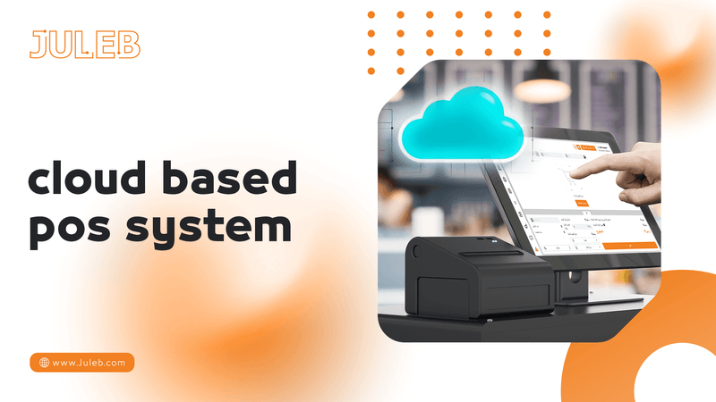 Upgrade Your Business with a Cloud POS System That Sells for You